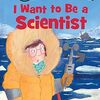 自然科学を研究する職業を紹介　ICRシリーズLevel 1から『I Want to Be a Scientist』のご紹介