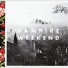 Vampire Weekend『Modern Vampires of the City』　5.4