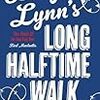 Ben Fountain の “Billy Lynn's Long Halftime Walk” （１）