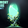 Harmony League Season 1 出ました