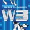 「MANGA Performance W3(ワンダースリー)」