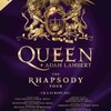 QUEEN + ADAM LAMBERT RHAPSODY EUROPE TOUR 2021