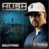 Bulletproof / Hush