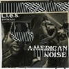  L.I.E.S. Presents American Noise