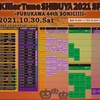 10/30 Killer Tune SHIBUYA 2021 SP -FURUKAWA 44th SONIC!!!!-