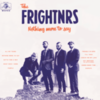  The Frightnrs / Nothing More To Say