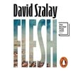 David Szalay の “Flesh”（１）