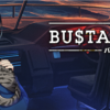 BUSTAFELLOWS　モズ　攻略