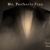 【歌詞和訳】Taylor Swift：テイラー・スウィフト - Mr. Perfectly Fine (Taylor’s Version) [From the Vault]