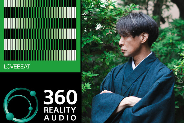 砂原良徳『LOVEBEAT』360 Reality Audioオンライントークを6/24開催。6/25＆26体験会（満席御礼）