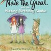 巨大なヘビが消えた！？パンケーキ好き名探偵Nateのユーモアあふれる事件簿　『Nate the Great and the Missing Birthday Snake』のご紹介