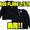 【バスブリゲード】フレームワードマークロゴを配置したロンT「BRGD FLAME L/S TEE」発売！