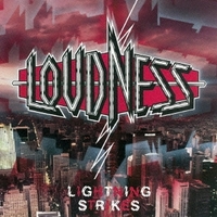 LOUDNESSの名作『SHADOWS OF WAR』＆『LIGHTNING STRIKES