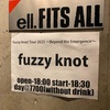 25.05.30 fuzzy knot Tour 2025〜Beyond the Emergence〜@名古屋ell.FITS ALL