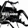 Music:  Mezzanine / Massive Attack (1998)