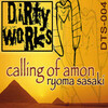 CALLING OF AMON (DIRTY WORKS)