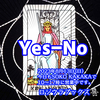 「Yes-No」 ソードキング　正位置  2023.08.13  タロット占い