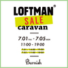 【SALE EVENT】LOFTMAN caravan in TOKYO!!!!!