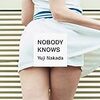 中田裕二「NOBODY KNOWS」