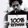 100% Redman（レッドマンオンリーミックス）