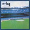 NRBQ『At Yankee Stadium』