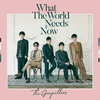 【先着特典】What The World Needs Now (初回限定盤 CD＋DVD) (ステッカー付き)　予約　送料無料