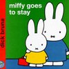 52. miffy goes to stay