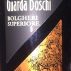 Guarda Boschi Fornacelle Bolgheri Superiore