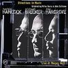  Herbie Hancock, Michael Brecker, Roy Hargrove / Directions in Music: Live at Massey Hall