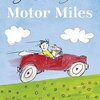 夢があって優しくてジーンと余韻が残る。さすがBurninghamさん。『Motor Miles』のご紹介