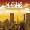 EVERYBODY FUSION!2 The Best Fusion of Warner Days / V.A. (2018 CD-DA)