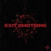 BLIND CHANNEL 『Exit Emotions』
