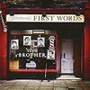 Famous First Words/Viva Brother