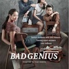 バッド・ジーニアスを見ろ　  You must watch Bad Genius.