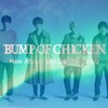 音楽：「BUMP OF CHICKEN TOUR 2019 aurora ark TOKYO DOME」