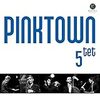 Pinktown Quintet / Pinktown Quintet (2019 ハイレゾ Amazon Music HD)