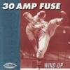 wind up-30 AMP FUSE(CD)