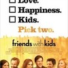米国映画“Friends with kids”, Jennifer Westfeldt, 2011, US