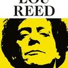 まもなく没後10年になるルー・リードの伝記本がまたしても出る