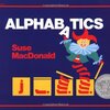 躍動感いっぱいの楽しいコールデコットオナー賞受賞のABCブック『Alphabatics』のご紹介