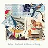 今更SalyuのAndroid & Human Beingを聞いている