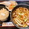 食堂もり川（東大前）鴨肉煮込うどん 小ライス 小鉢付