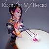 Kaori/In My Head (DJ Kawasaki Remix)