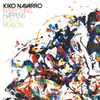  Kiko Navarro / Everything Happens For A Reason