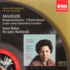 『Mahler: Kindertotenlieder / 5 Rückertlieder / Lieder eines fahrenden Gesellen』  Janet Baker / Sir John Barbirolli