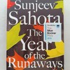 英国移民の厳しい現実をえぐる。引き込まれる佳作　|『The Year of the Runaways』Sunjeev Sahota