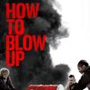 HOW TO BLOW UP