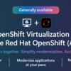 OpenShift Virtualization on Azure Red Hat OpenShiftとは？
