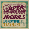  Jeb Loy Nichols / Long Time Traveller