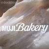【有明】MUJI Bakery（ムジベーカリー）